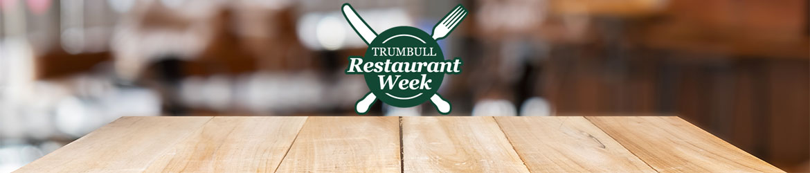 Trumbull Restaurant Week Header Table